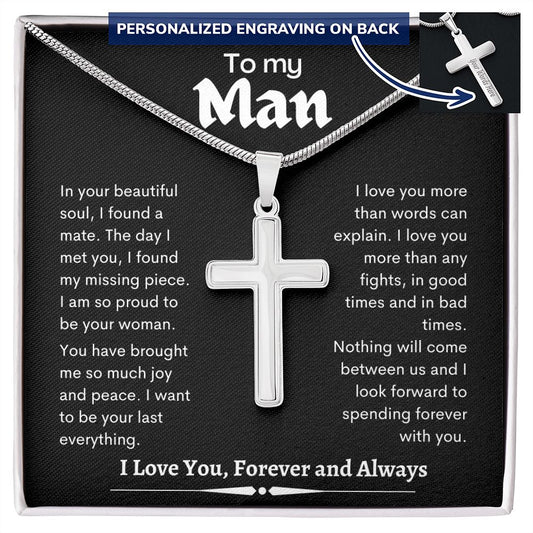 To My Man Stainless Steel Cross Necklace Gift From a Wife, Soulmate, Girlfriend With Personalization Options