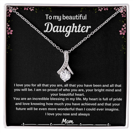 Alluring Beauty Beautiful Daughter Necklace with Message Card From Mom